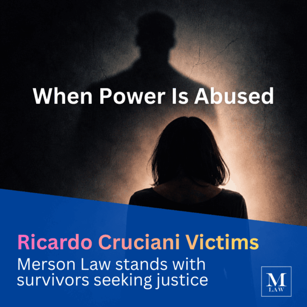 Merson Law stands with survivors of Ricardo Cruciani seeking justice